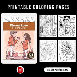 50 Eternal Love Printable Coloring Pages For Kids & Adults (INSTANT DOWNLOAD)