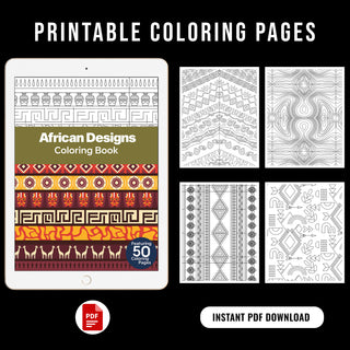 50 African Design Printable Coloring Pages For Kids & Adults (INSTANT DOWNLOAD)