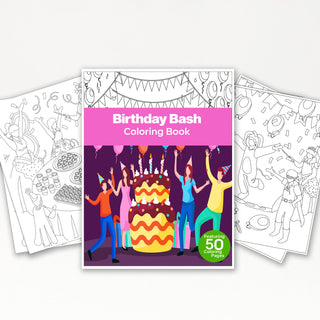 50 Birthday Bash Printable Coloring Pages For Kids & Adults (INSTANT DOWNLOAD)