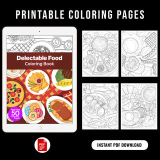 50 Delectable Food Printable Coloring Pages For Kids & Adults (INSTANT DOWNLOAD)