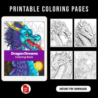 50 Dragon Dream Printable Coloring Pages For Kids & Adults (INSTANT DOWNLOAD)