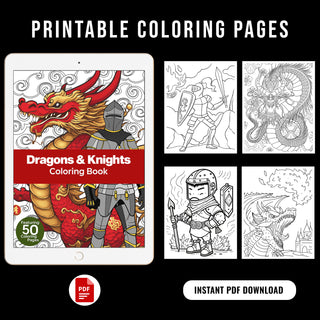 50 Enthralling Dragons And Knights Printable Coloring Pages For Kids & Adults (INSTANT DOWNLOAD)