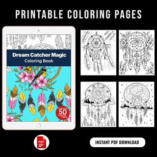 50 Dream Catcher Magic Printable Coloring Pages For Kids & Adults (INSTANT DOWNLOAD)