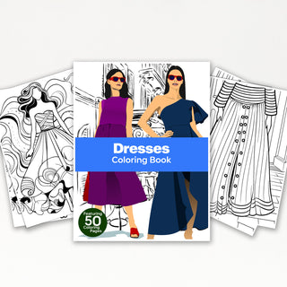 50 Elegant Dresses Printable Coloring Pages For Kids & Adults (INSTANT DOWNLOAD)