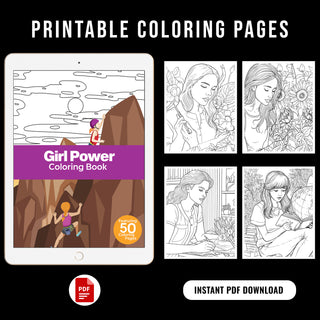 50 Girl Power Printable Coloring Pages For Kids & Adults (INSTANT DOWNLOAD)