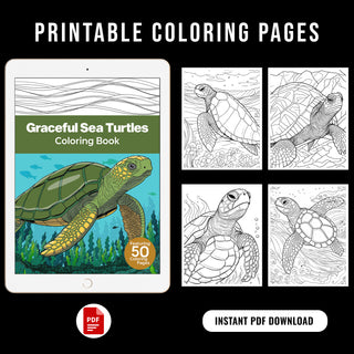 50 Graceful Sea Turtle Printable Coloring Pages For Kids & Adults (INSTANT DOWNLOAD)