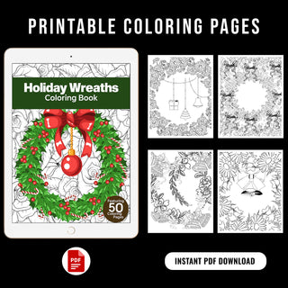 50 Holiday Wreath Printable Coloring Pages For Kids And Adults (INSTANT DOWNLOAD)