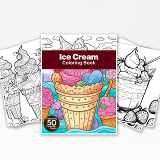 50 Sweet Treats Ice Cream Printable Coloring Pages For Kids & Adults (INSTANT DOWNLOAD)