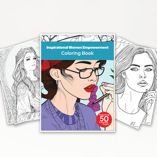 Inspirational Women Empowerment Coloring Book For Kids & Adults (INSTANT DOWNLOAD)