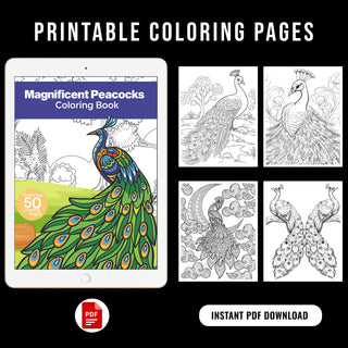 50 Magnificent Peacocks Printable Coloring Pages For Kids & Adults (INSTANT DOWNLOAD)