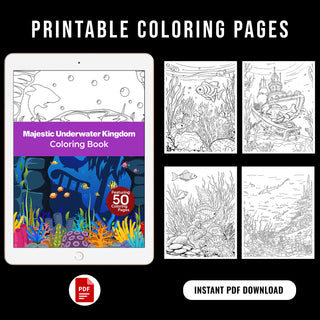 50 Majestic Underwater Kingdom Printable Coloring Pages For Kids & Adults