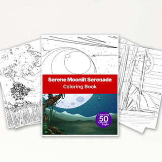 50 Serene Moonlit Serenade Printable Coloring Pages For Kids & Adults (INSTANT DOWNLOAD)