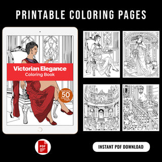 50 Victorian Elegance Printable Coloring Pages For Kids & Adults (INSTANT DOWNLOAD)