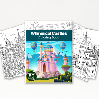 50 Whimsical Castle Printable Coloring Pages For Kids & Adults (INSTANT DOWNLOAD)