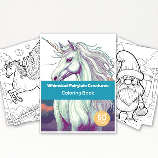 50 Whimsical Fairytale Creatures Printable Coloring Book For Kids & Adults (INSTANT DOWNLOAD)