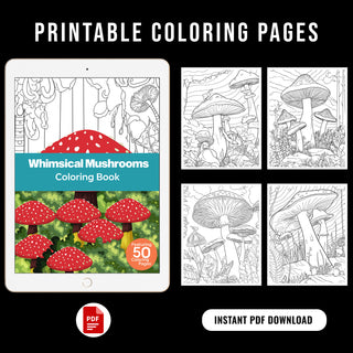 50 Whimsical Mushroom Printable Coloring Pages For Kids & Adults (INSTANT DOWNLOAD)