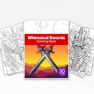 50 Whimsical Sword Printable Coloring Pages For Kids & Adults (INSTANT DOWNLOAD)