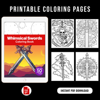 50 Whimsical Sword Printable Coloring Pages For Kids & Adults (INSTANT DOWNLOAD)