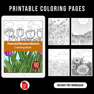 50 Peaceful Meadow Bloom Printable Coloring Pages For Kids & Adults (INSTANT DOWNLOAD)