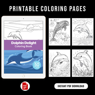 50 Delightful Dolphin Printable Coloring Pages For Kids & Adults (INSTANT DOWNLOAD)