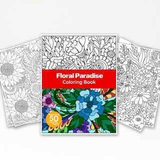 50 Floral Paradise Printable Coloring Pages For Kids & Adults (INSTANT DOWNLOAD)